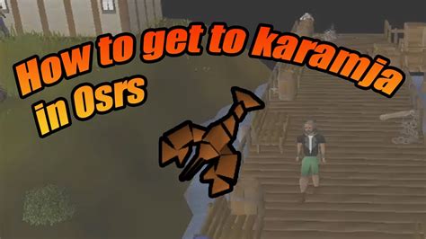 how to get karamja osrs.